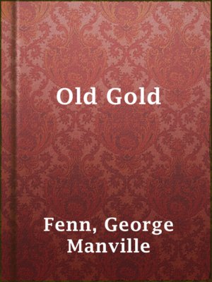 cover image of Old Gold
